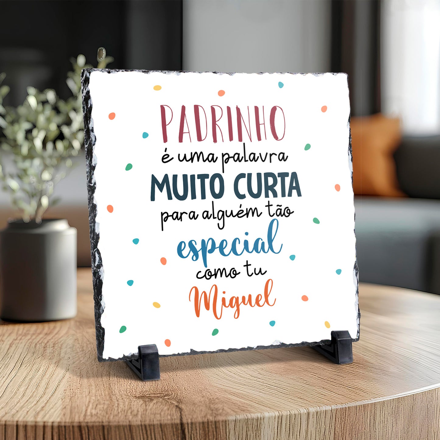 Ardósia "Para alguém tão especial"