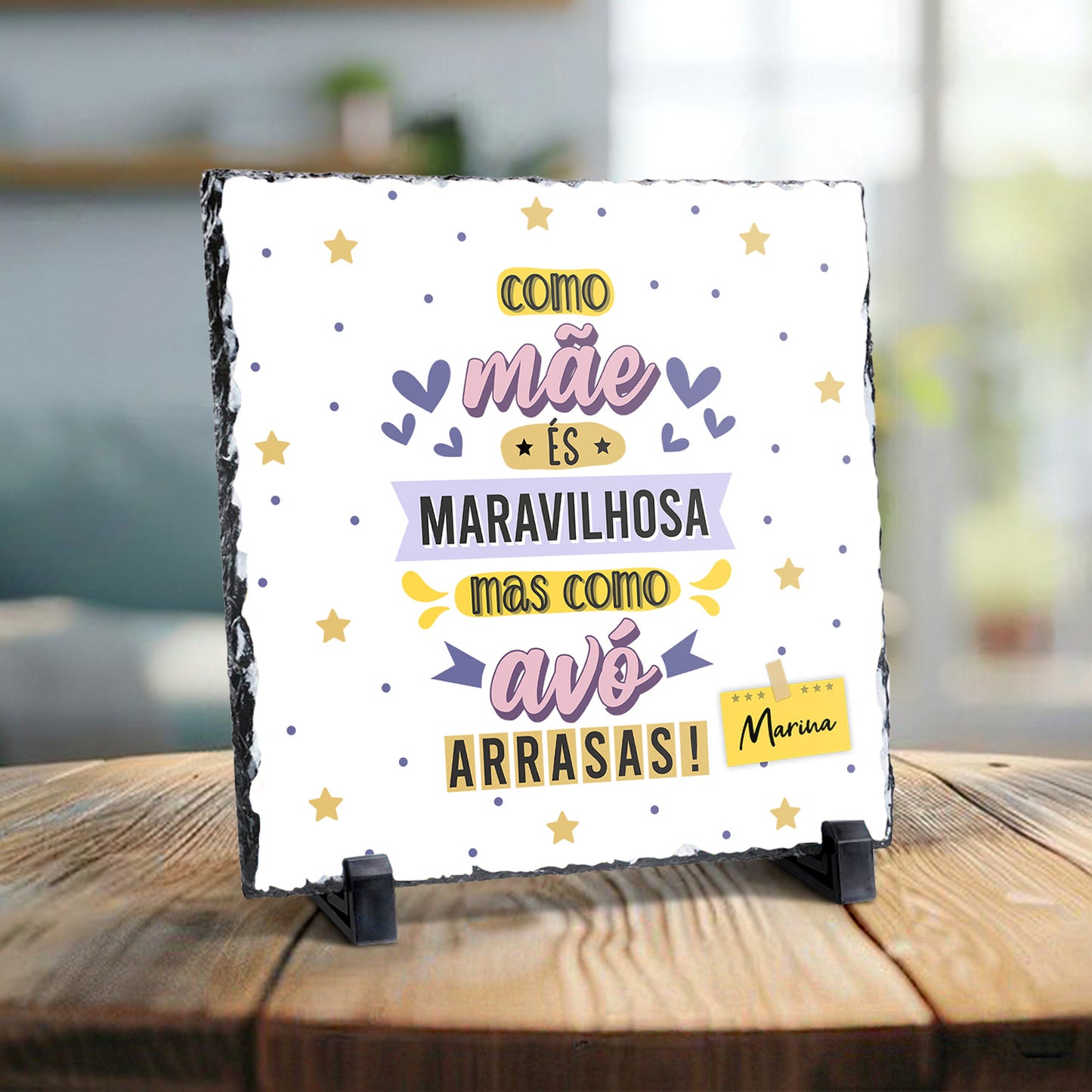Ardósia "Como Avô-Avó Arrasas"