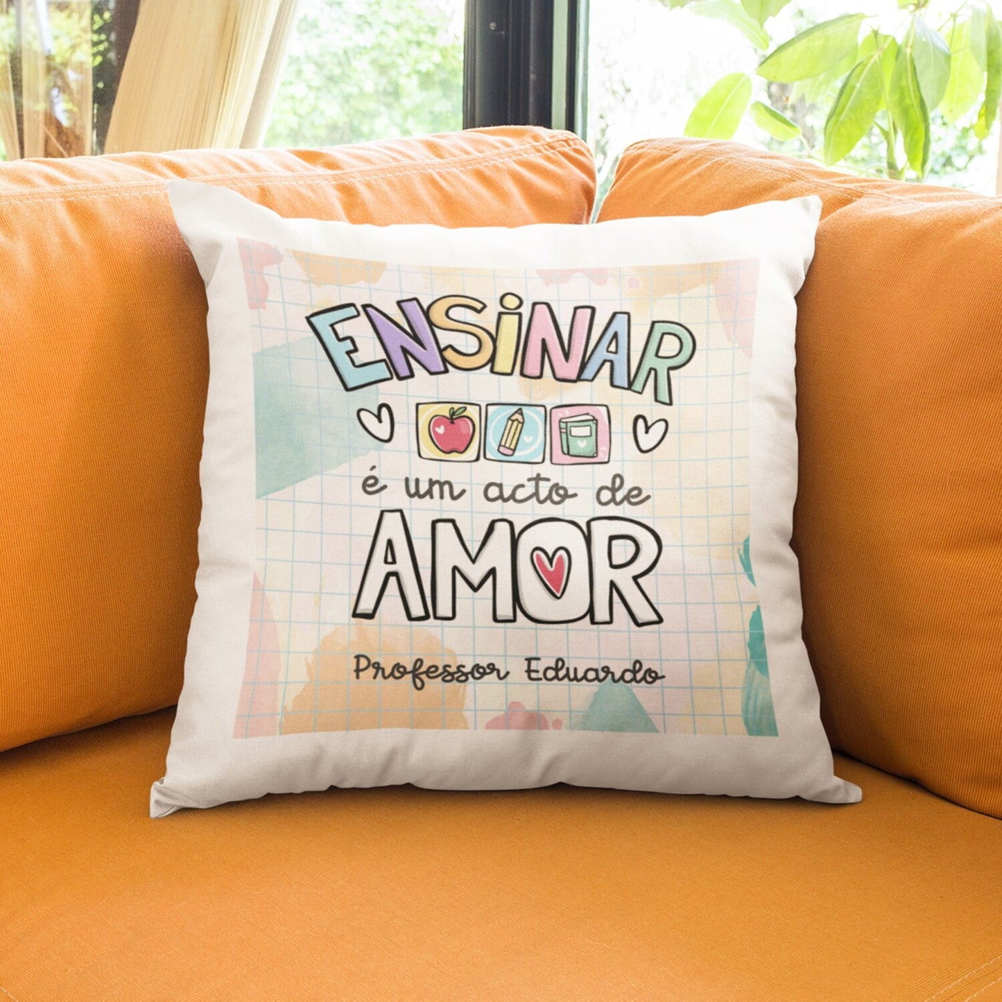 Almofada "Ensinar é um ato de amor"