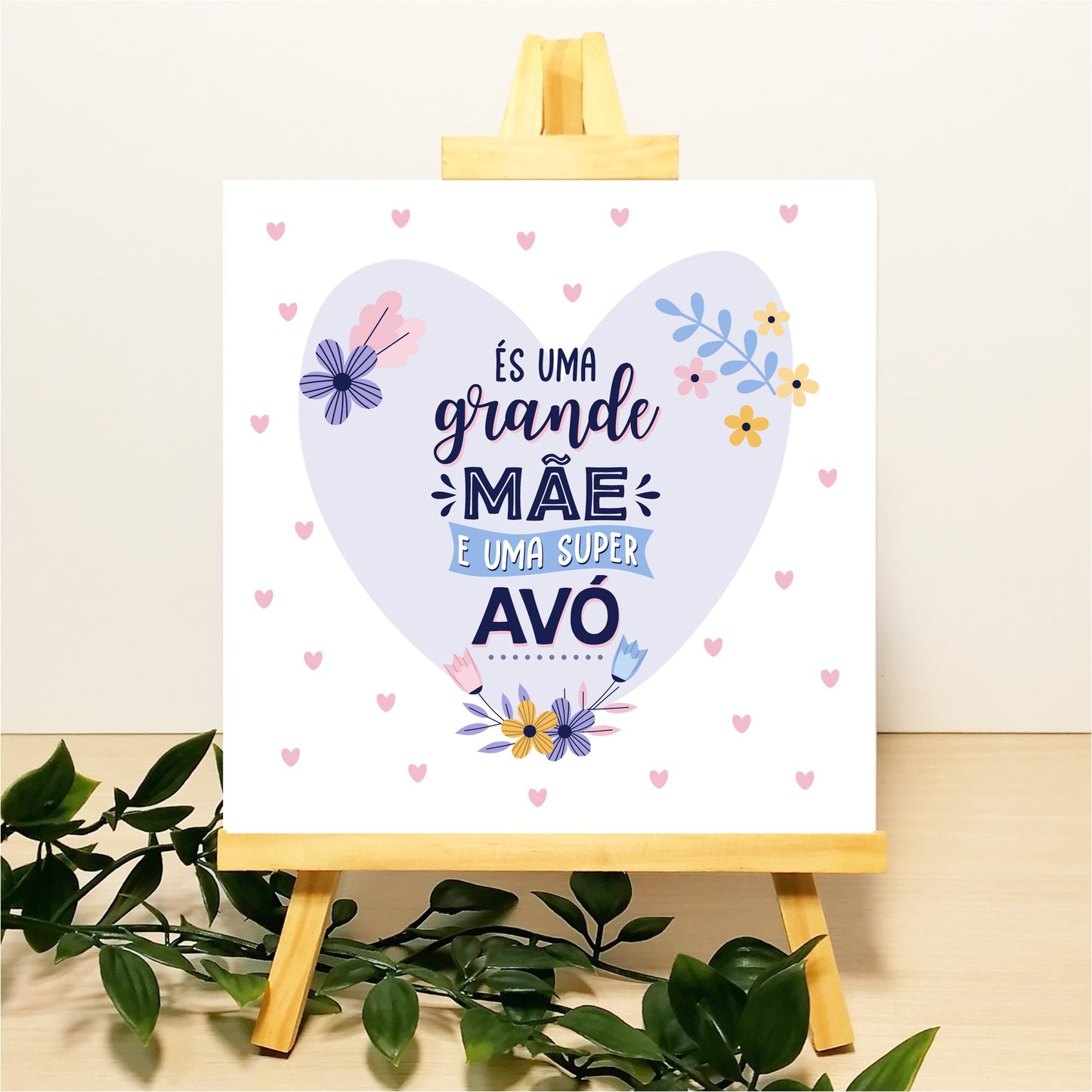 Azulejo "És uma Grande Mãe e uma Super Avó"