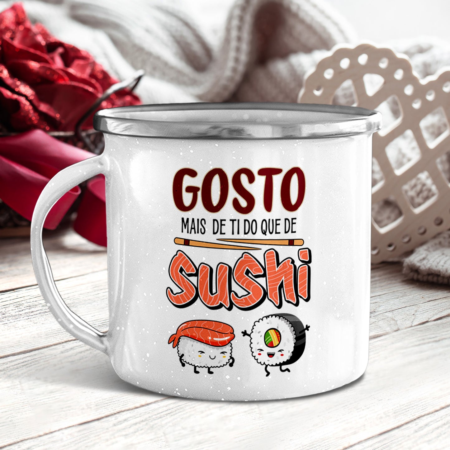 Caneca de Esmalte "Gosto mais de ti do que de sushi"