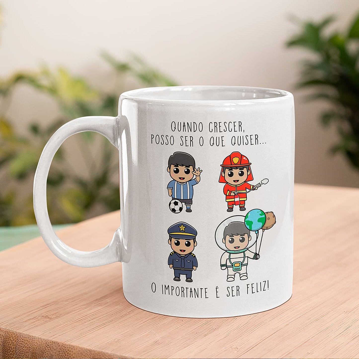 Caneca "Quando crescer posso ser o que quiser"