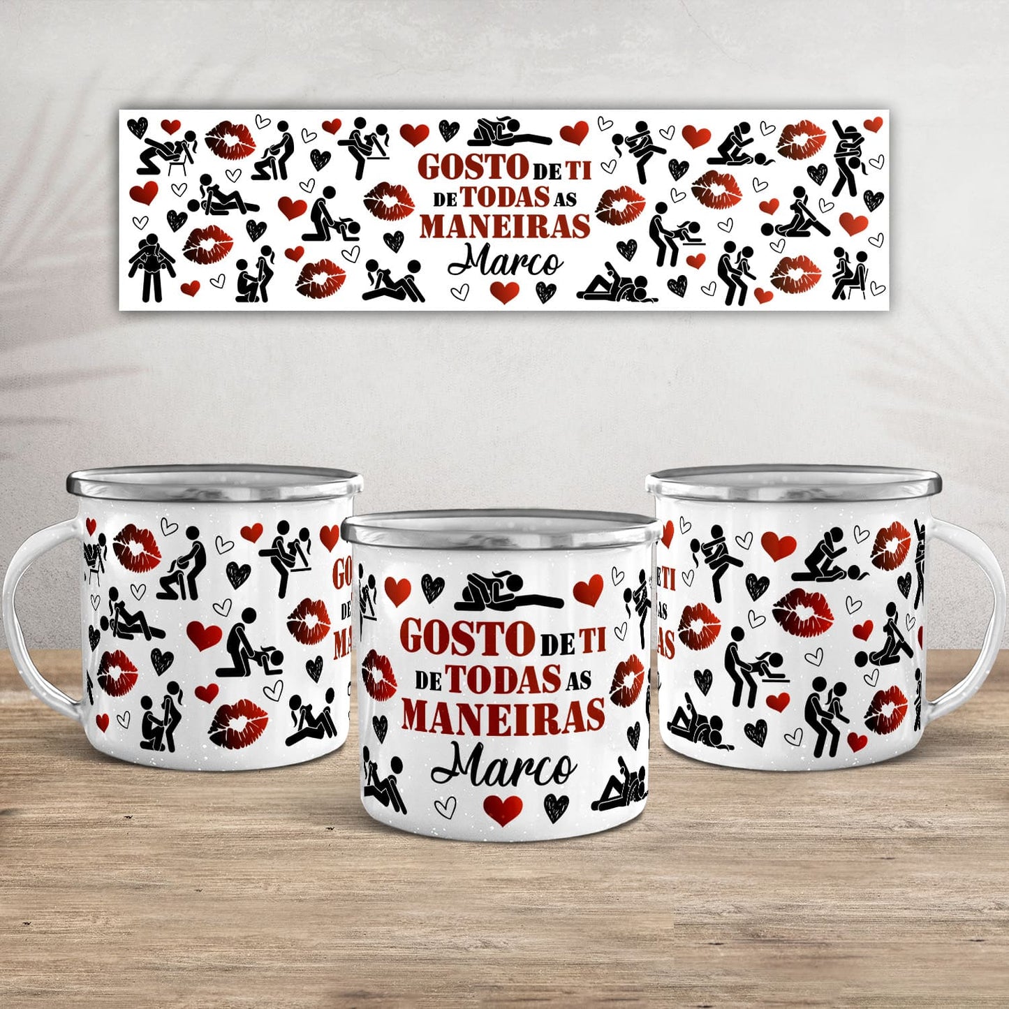 Caneca de Esmalte "Gosto de ti de todas as maneiras"