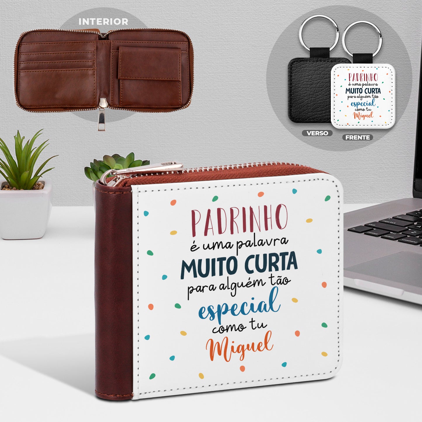 Carteira Castanha e/ou Porta-chaves "Para alguém tão especial"