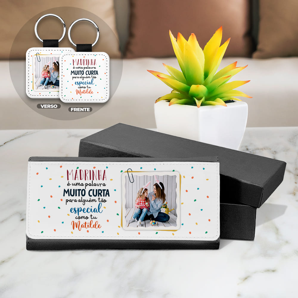 Carteira e/ou Porta-chaves "Para alguém tão especial"