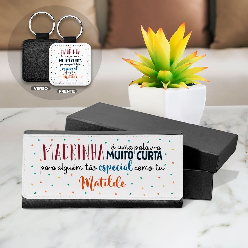Carteira e/ou Porta-chaves "Para alguém tão especial"