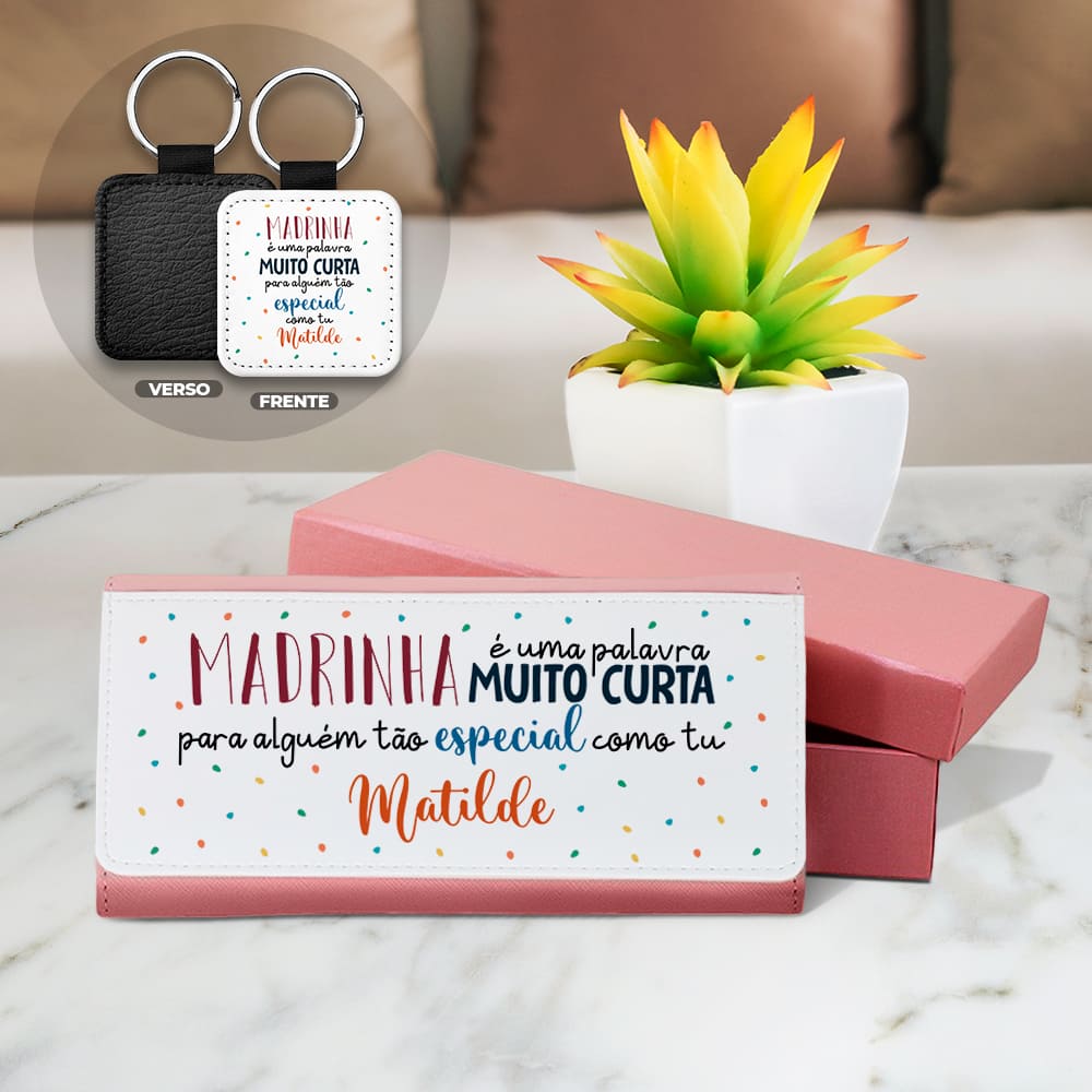 Carteira e/ou Porta-chaves "Para alguém tão especial"