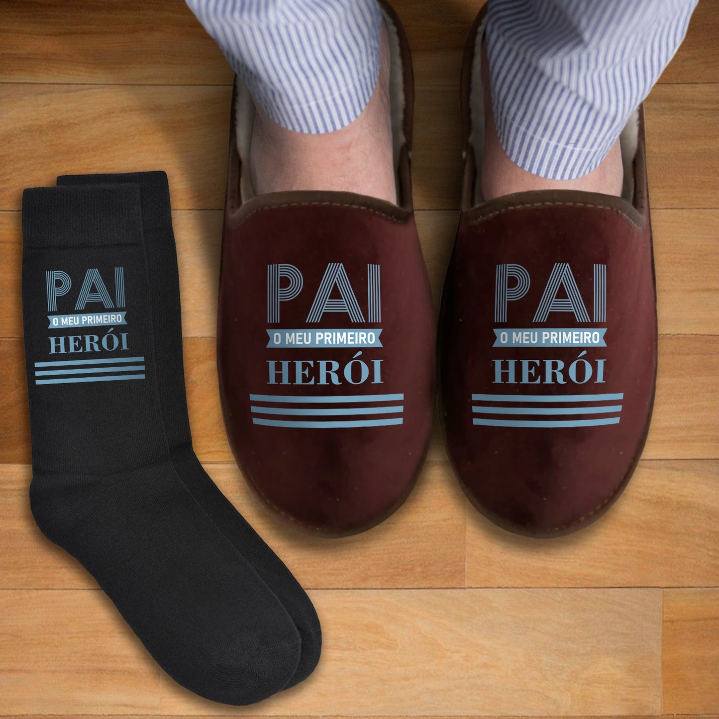 Chinelos e/ou Meias "Pai o meu primeiro herói"