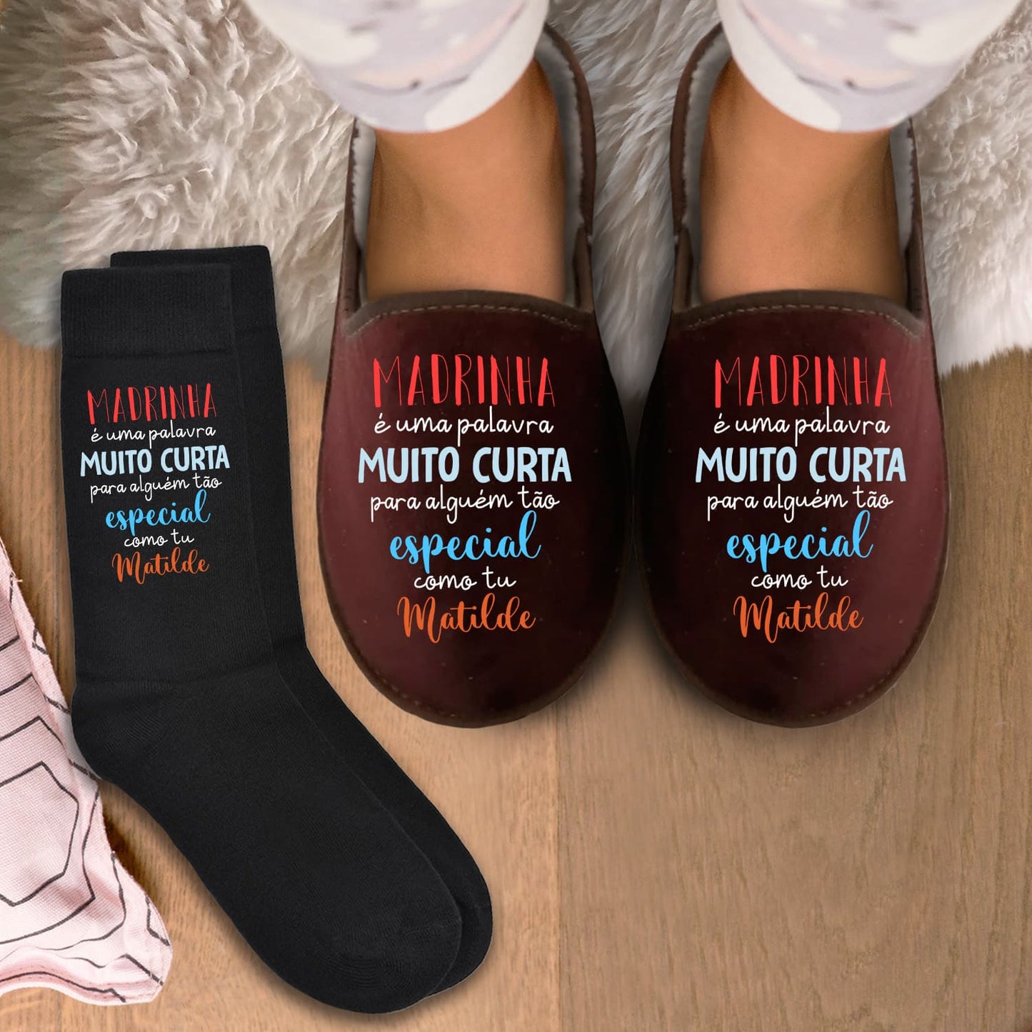 Chinelos e/ou Meias "Para alguém tão especial"