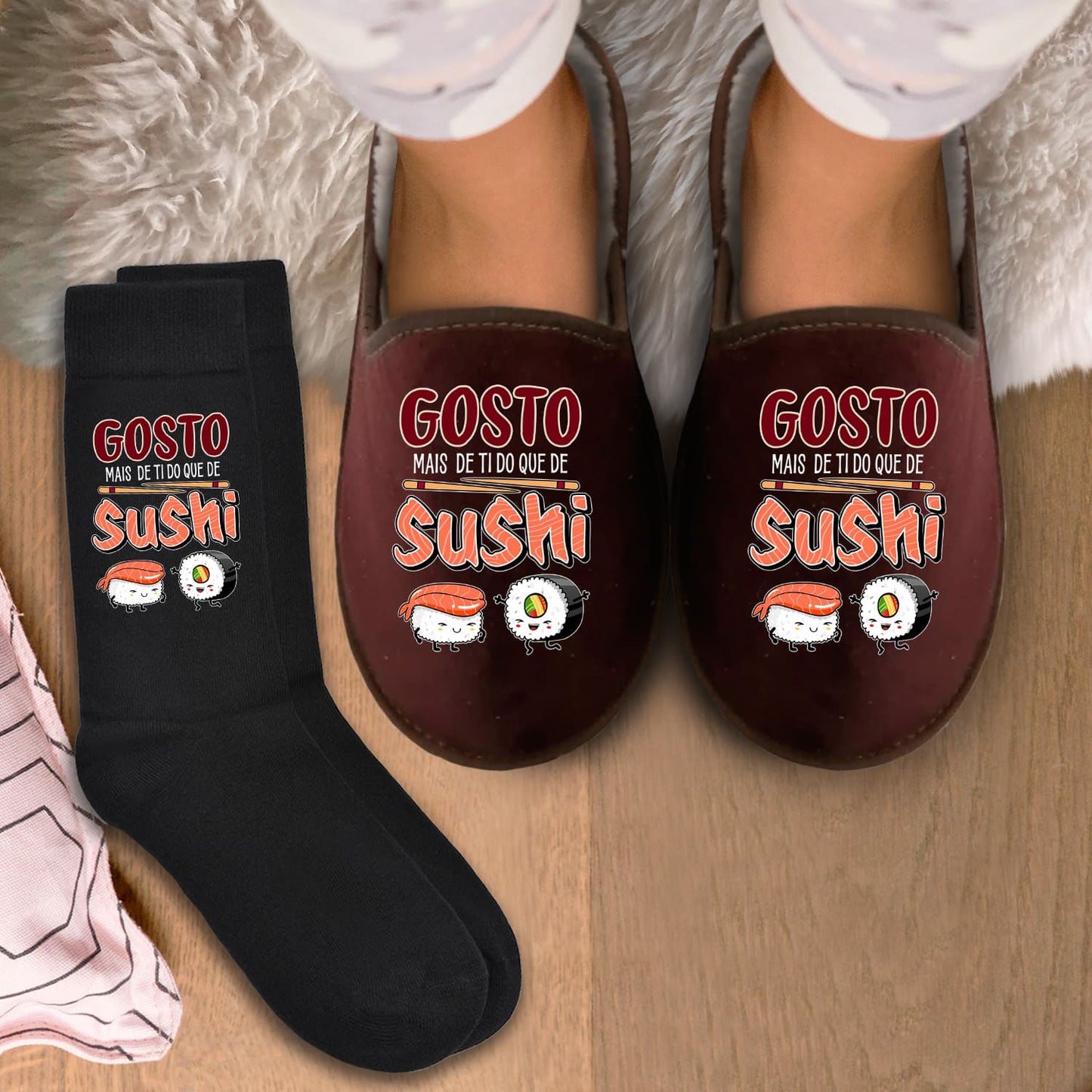 Chinelos e/ou Meias "Gosto mais de ti do que de sushi"