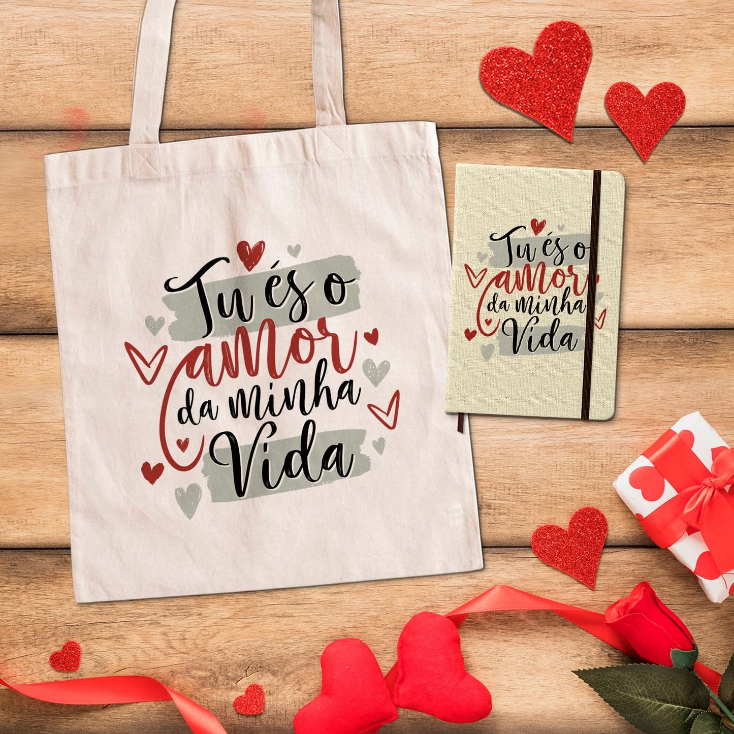 Saco de Pano e/ou Bloco de Notas "Tu és o amor da minha vida"