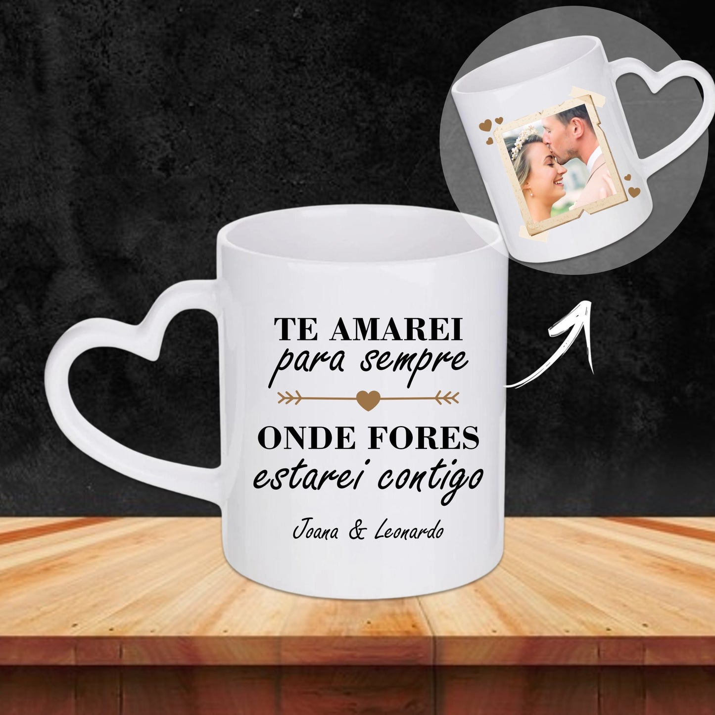 Caneca Pega Coração "Onde fores estarei contigo"