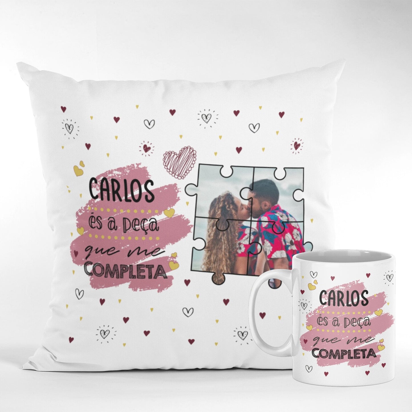 Almofada e/ou Caneca "És a peça que me completa"