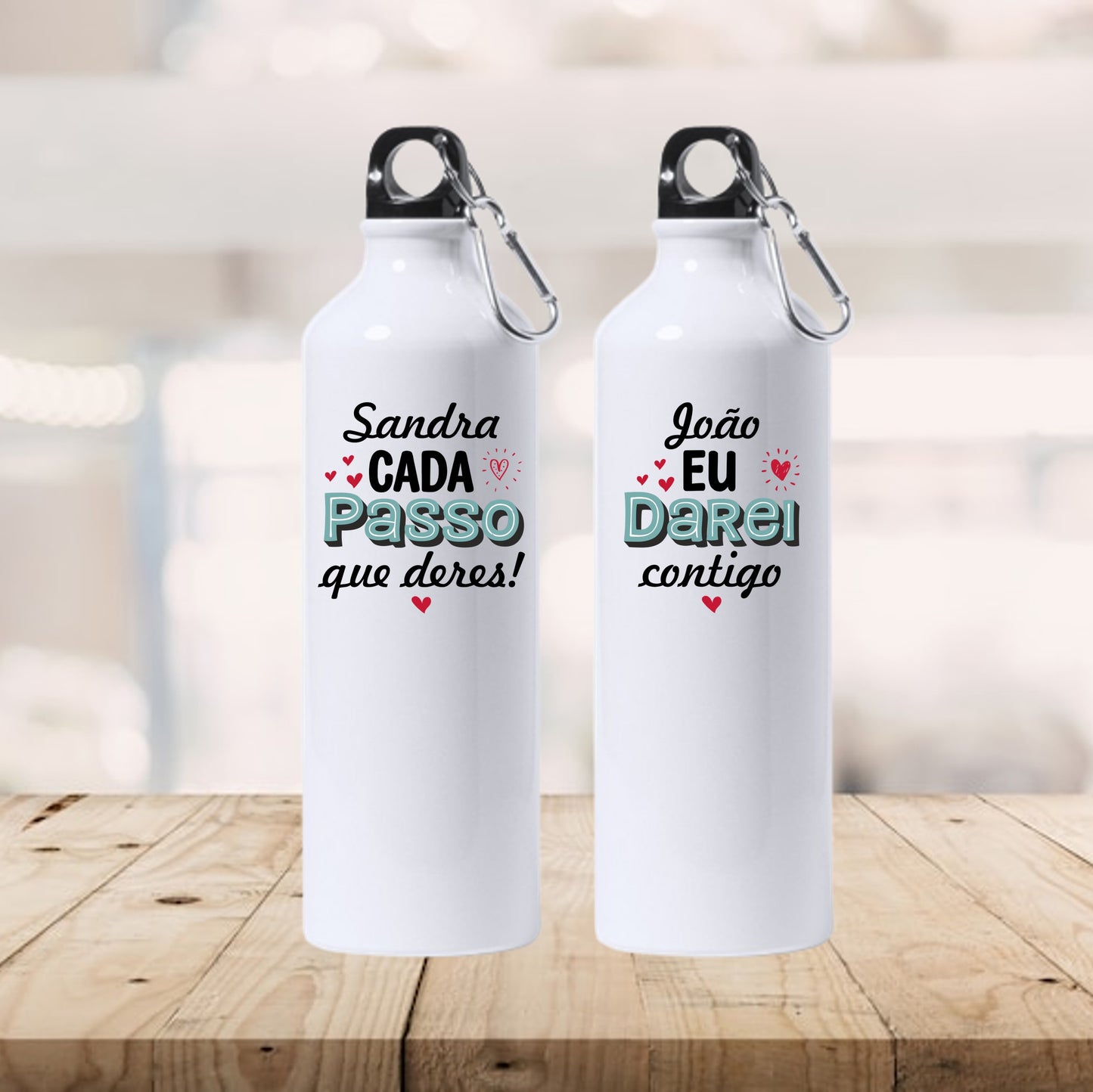 Conjunto 2 garrafas "Cada passo que deres eu darei contigo"