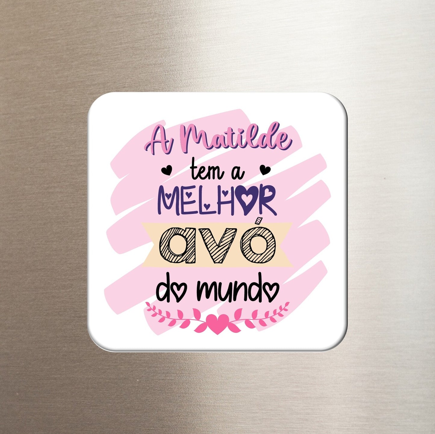 Íman "Melhor do mundo ♥"