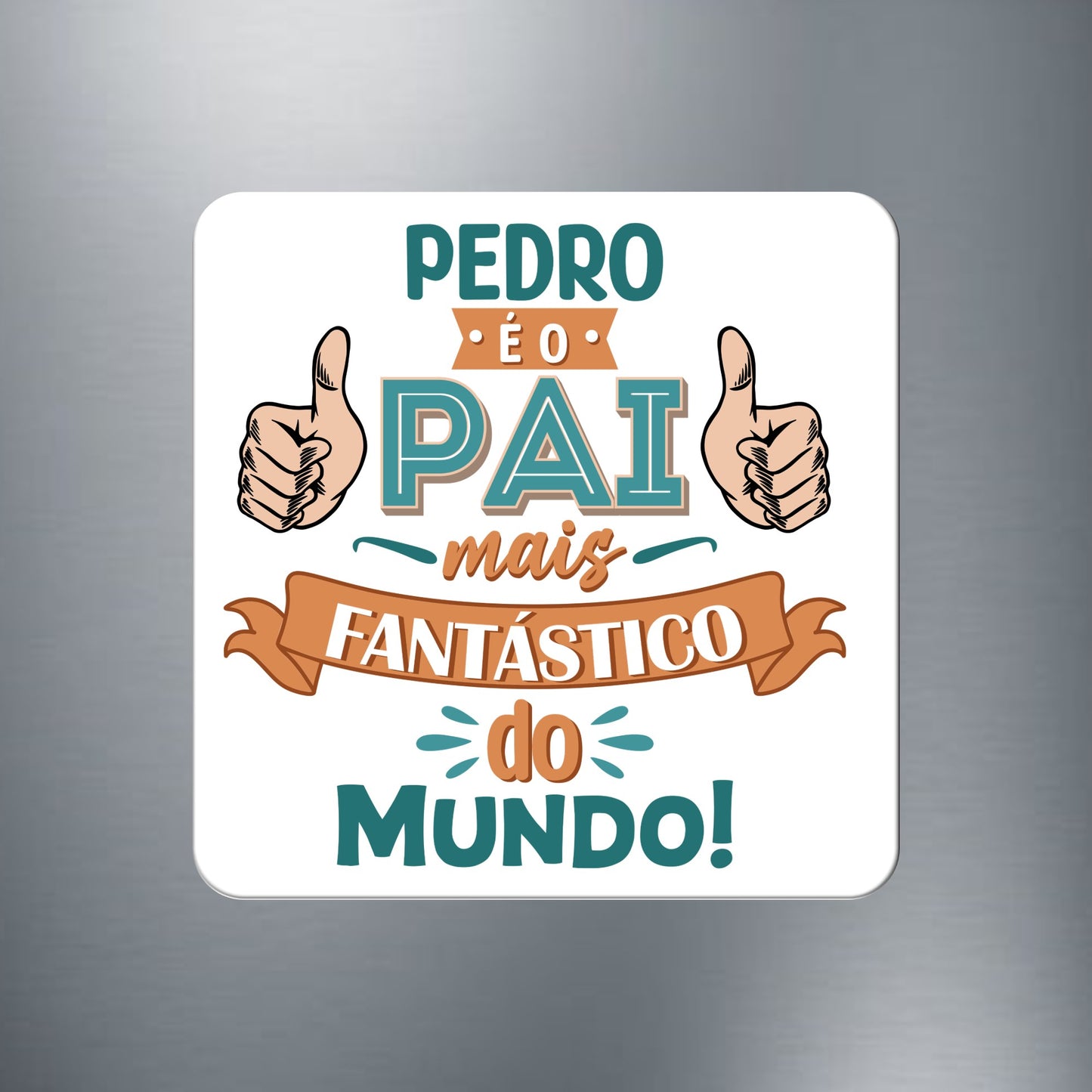 Íman "O mais fantástico do mundo"
