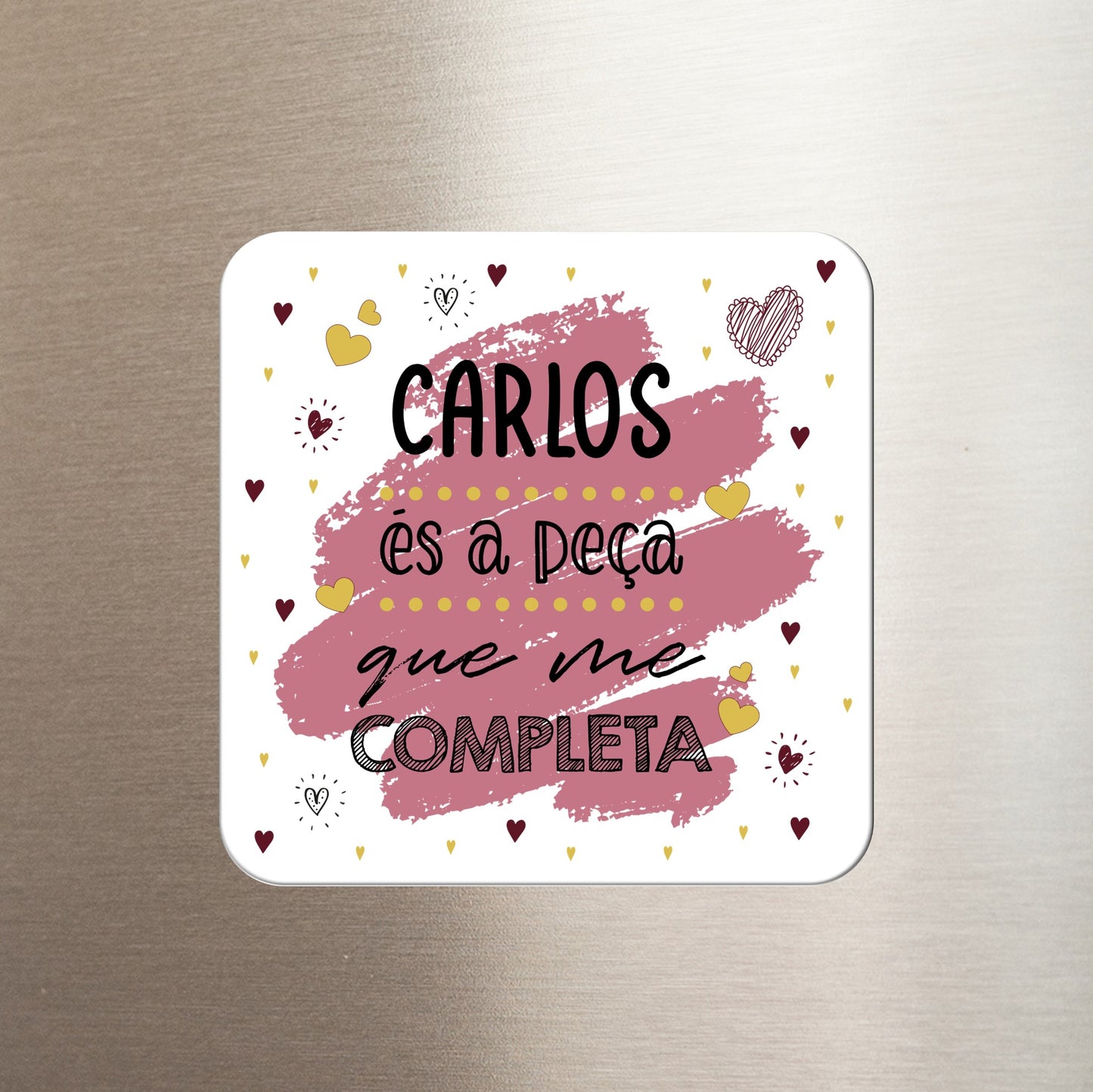 Íman "És a peça que me completa"