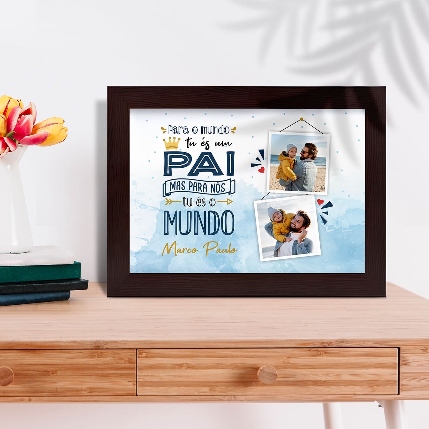 Moldura "Tu és o mundo"
