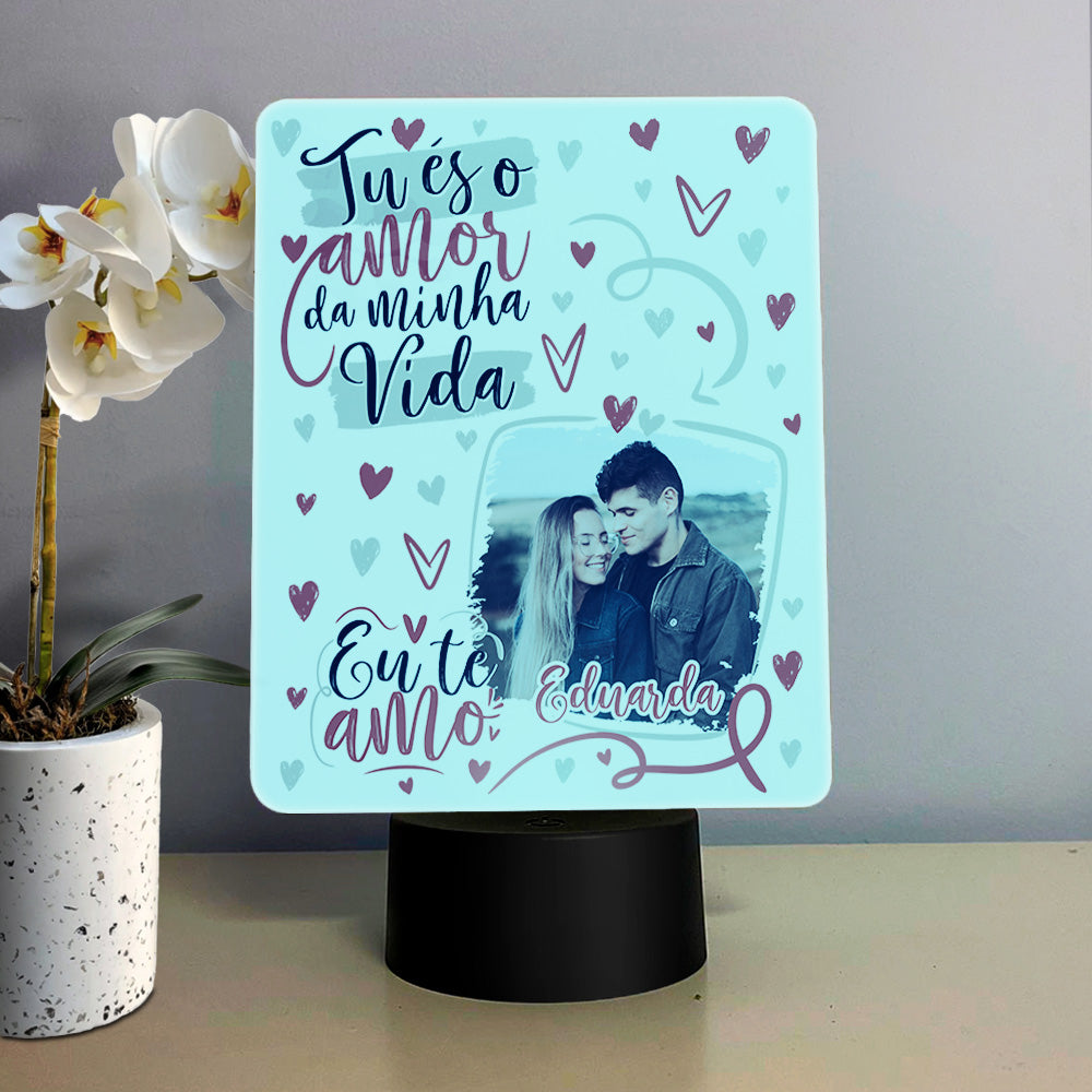Moldura com LED "Tu és o amor da minha vida"