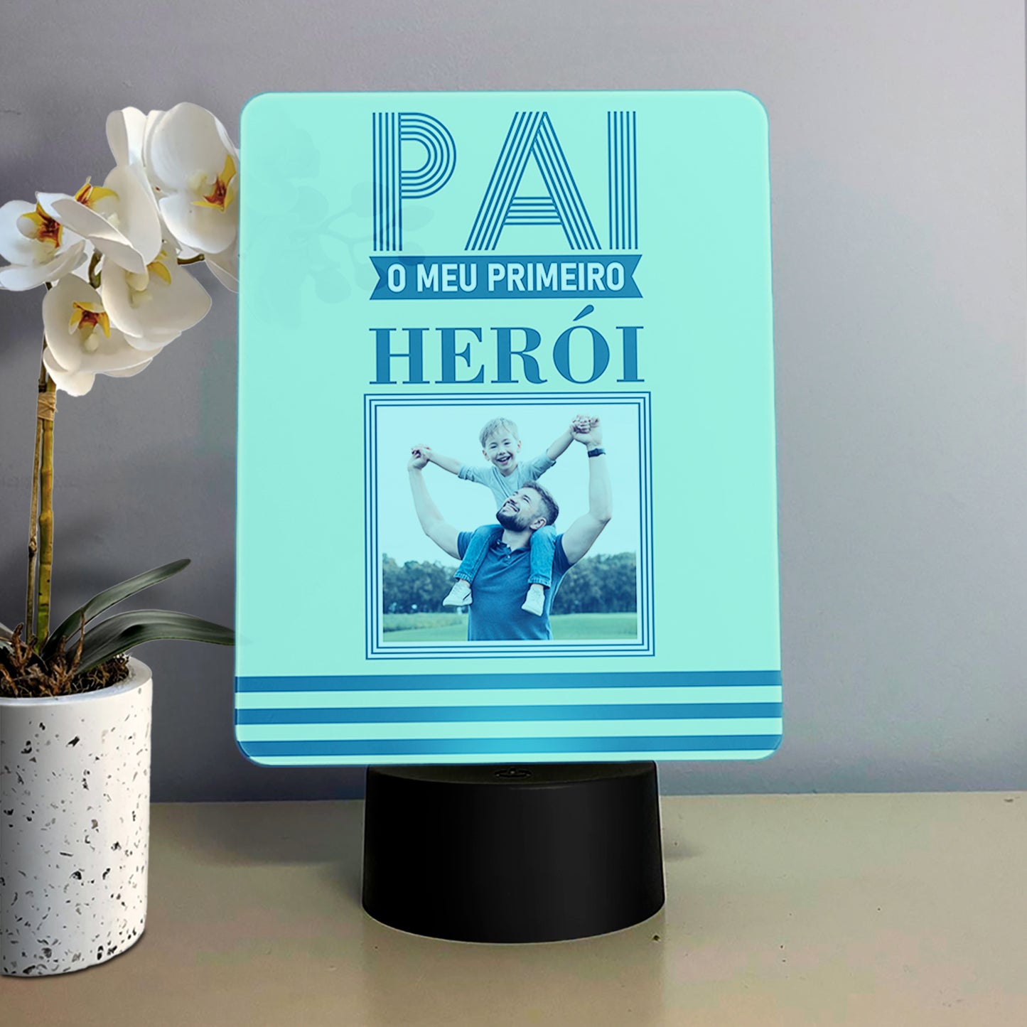 Moldura com LED "Pai o meu primeiro herói"