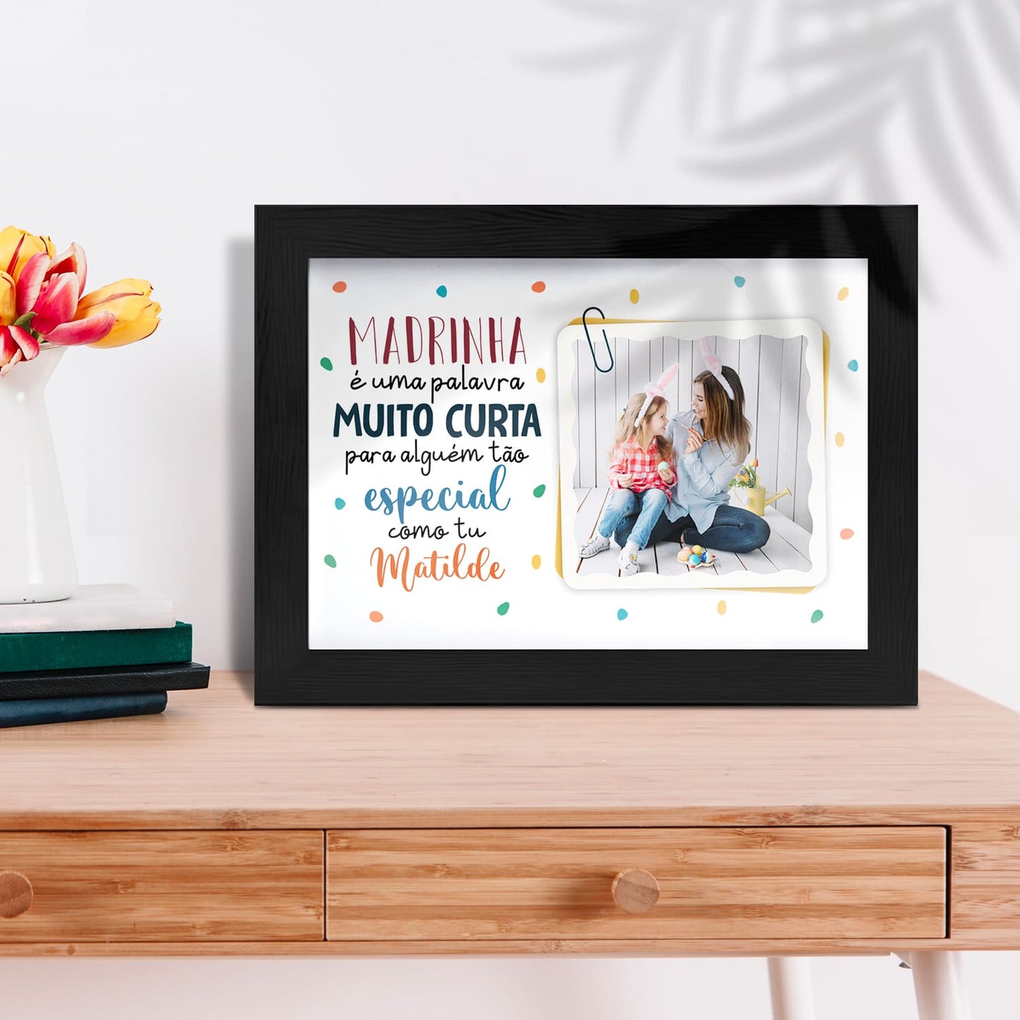 Moldura "Para alguém tão especial"