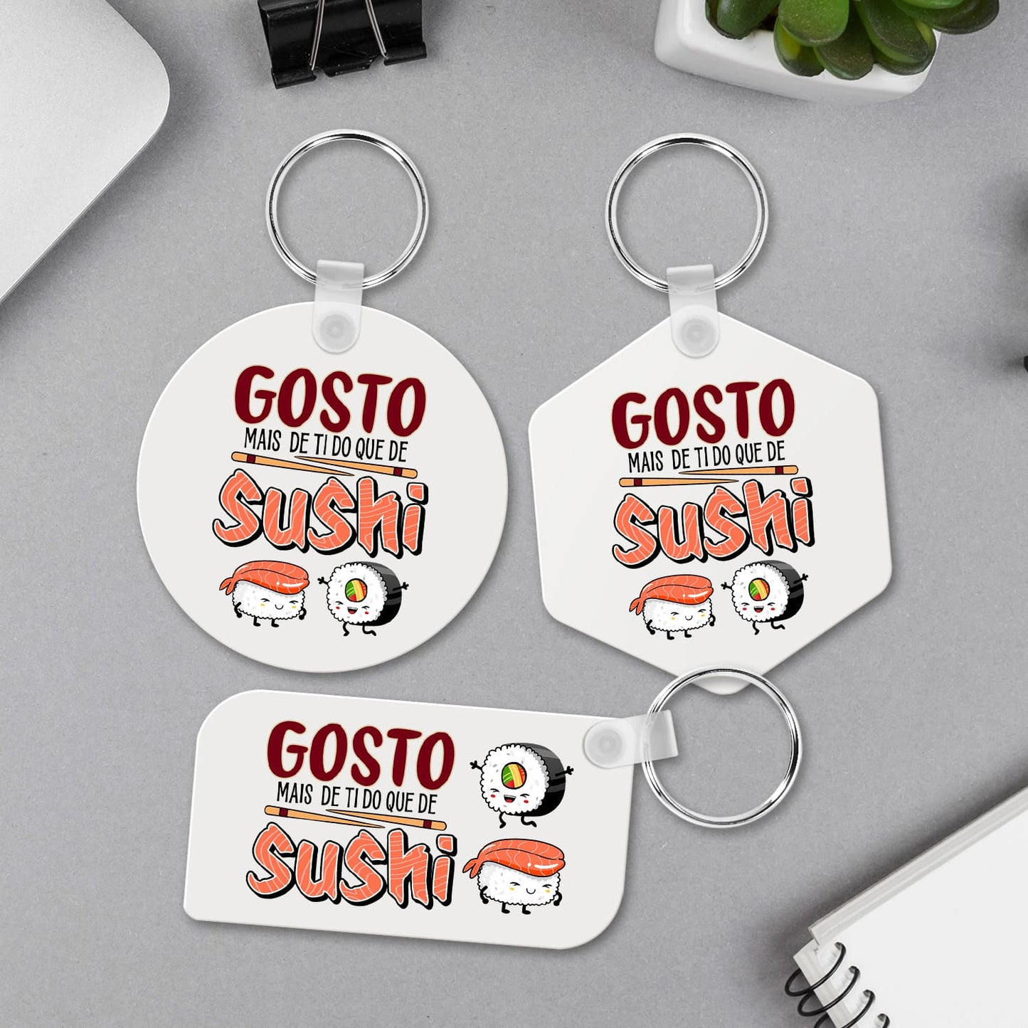 Porta-chaves MDF "Gosto mais de ti do que de sushi"