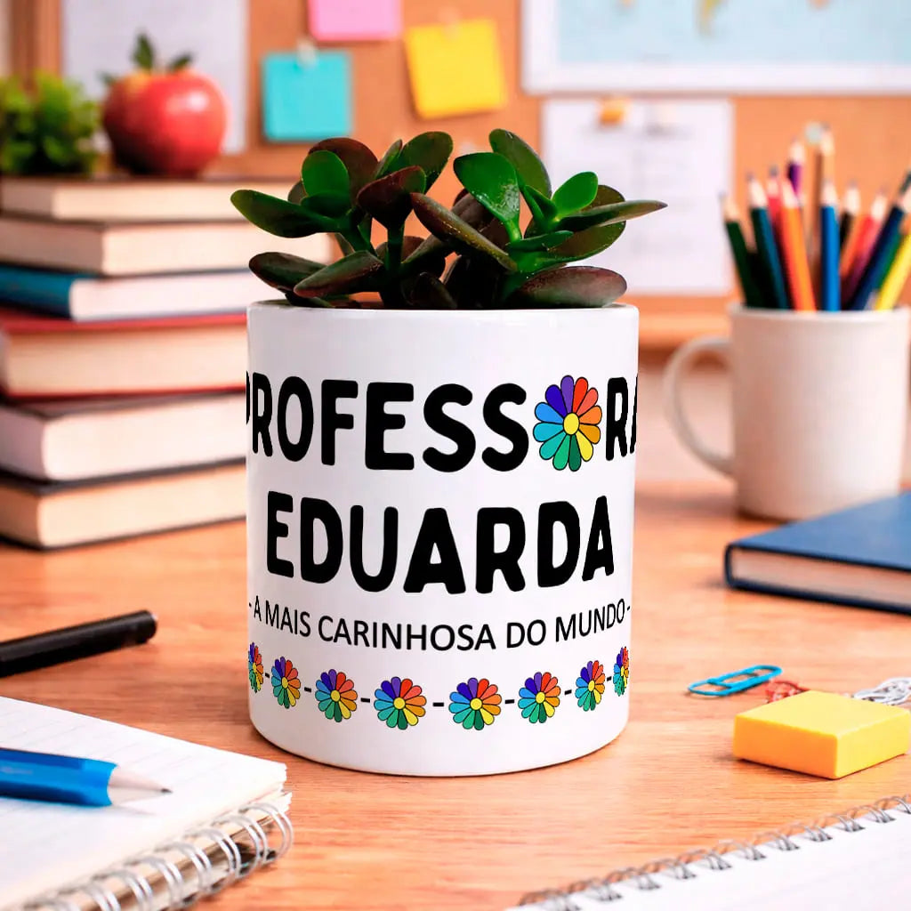 vaso professora personalizado com nome e frase
