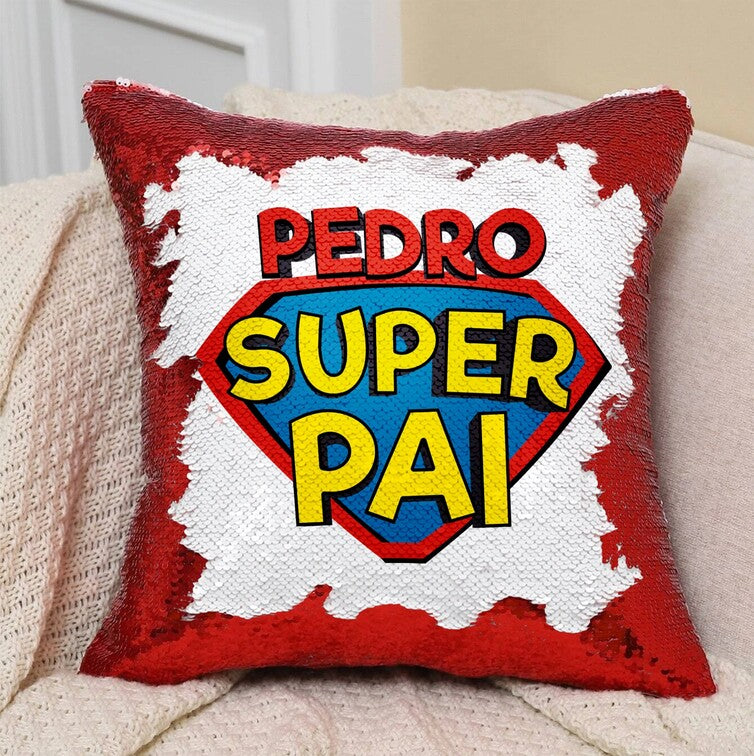 Almofada lantejoulas "Super Pai"