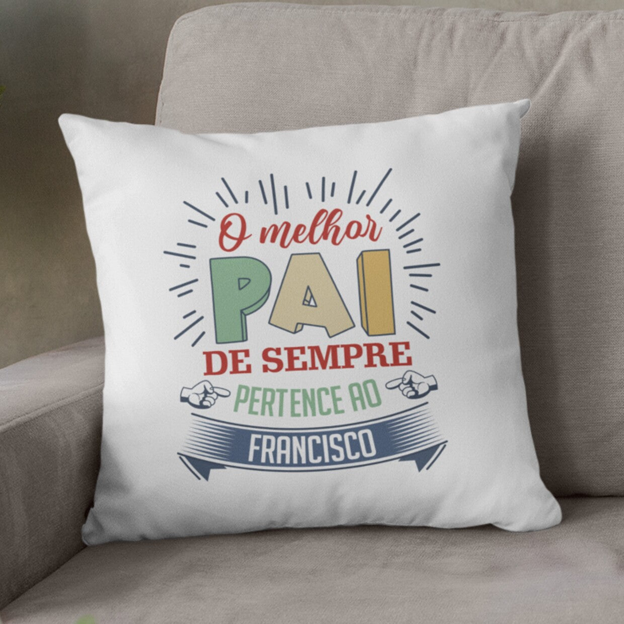 Almofada "O melhor de sempre"