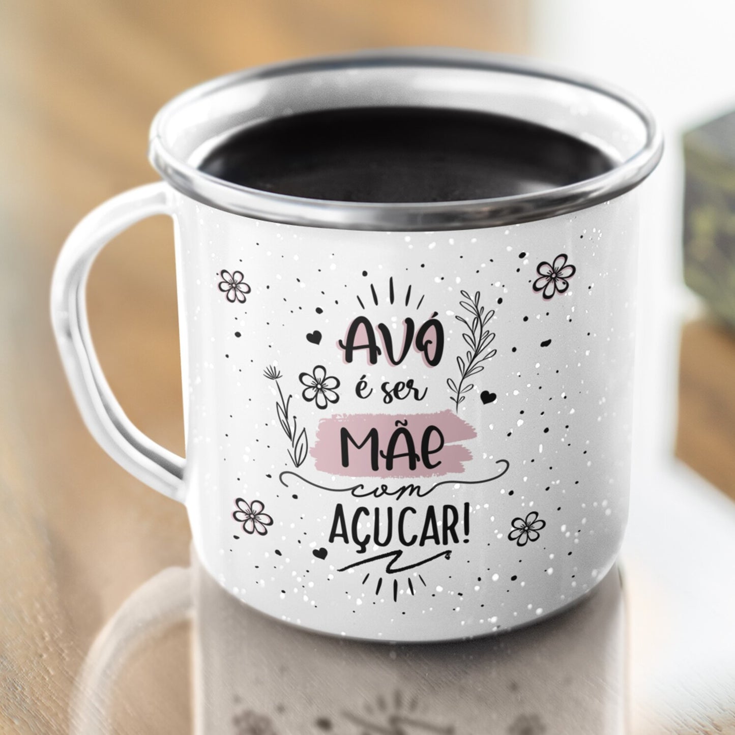 Caneca de Esmalte "Avó é ser Mãe com Açúcar"