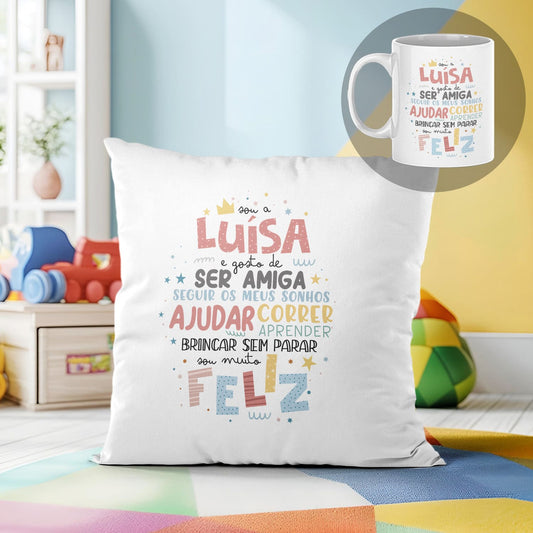Almofada e/ou Caneca "Sou muito feliz"