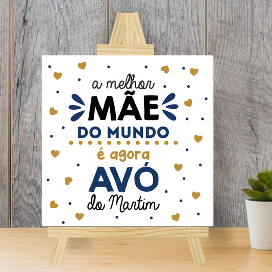 Azulejo "A melhor mãe do mundo é agora avó"