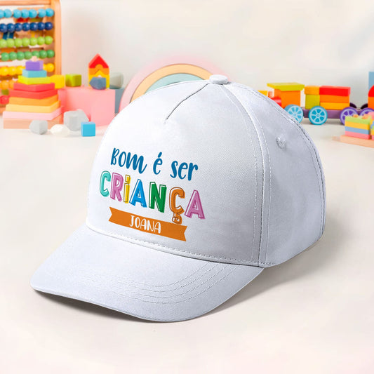 Boné "Bom é ser criança"