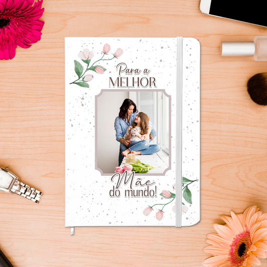 Caderno "Para a melhor do mundo!"