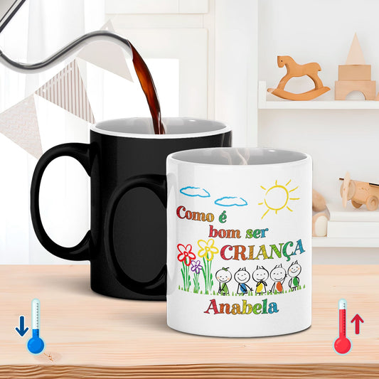 Caneca Mágica "Como é bom ser criança"