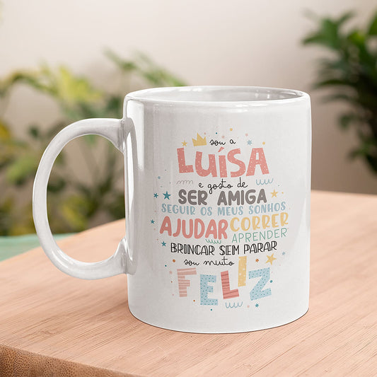 Caneca "Sou muito feliz"