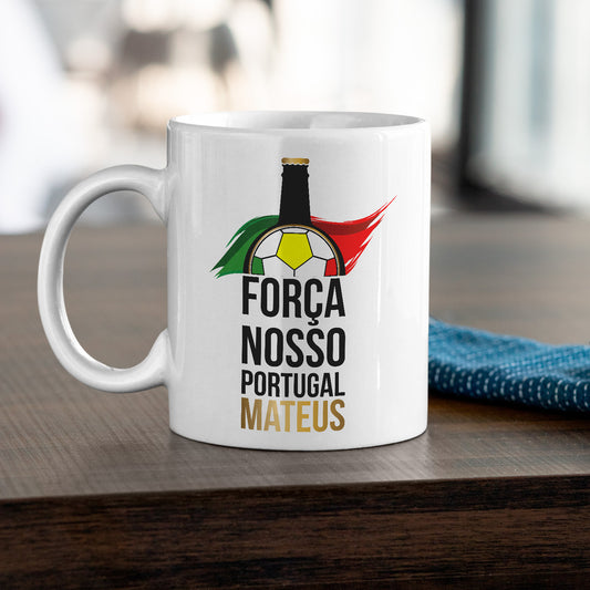 Caneca "Força nosso Portugal"