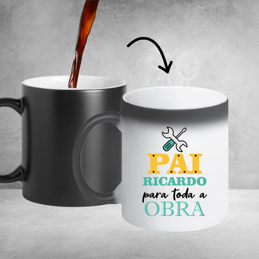 Caneca Mágica "Para toda a obra"