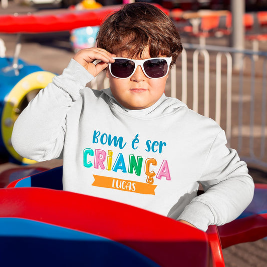 Sweatshirt "Bom é ser criança"