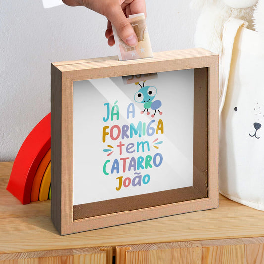 Mealheiro "Já a formiga tem catarro"
