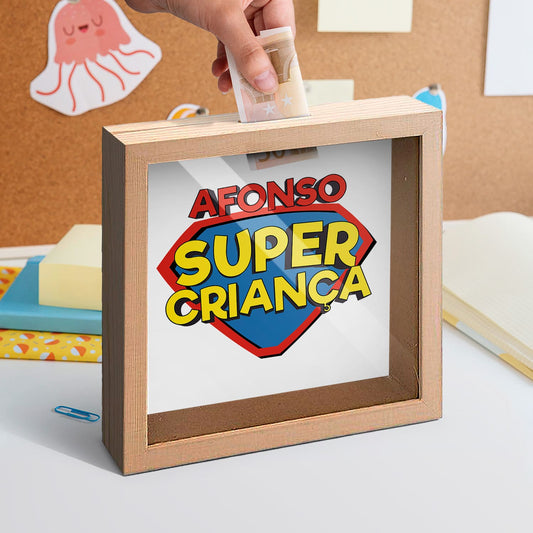 Mealheiro "Super Criança"