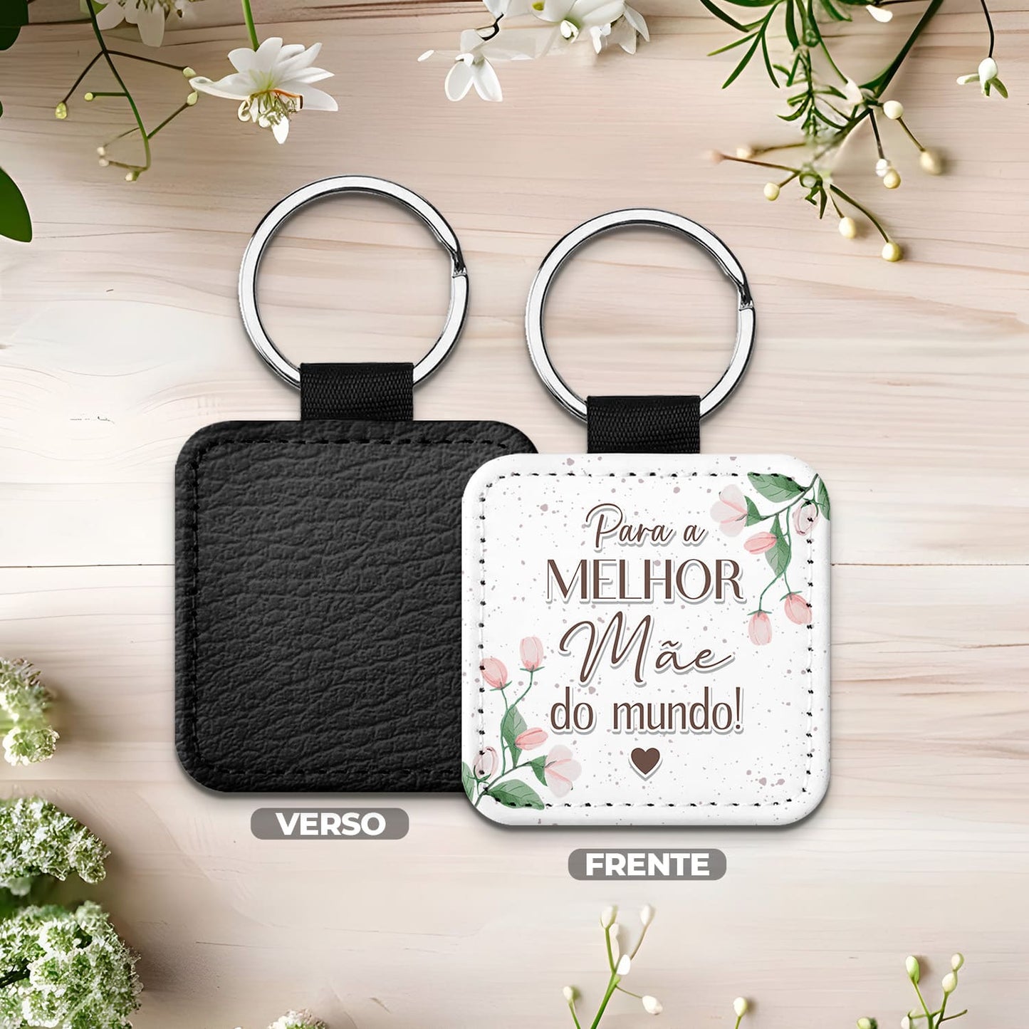 Porta-chaves "Para a melhor do mundo!"