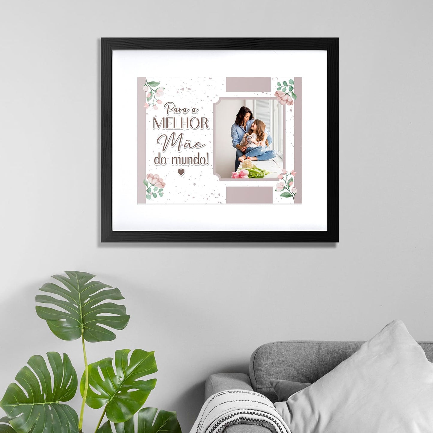 Quadro "Para a melhor do mundo!"