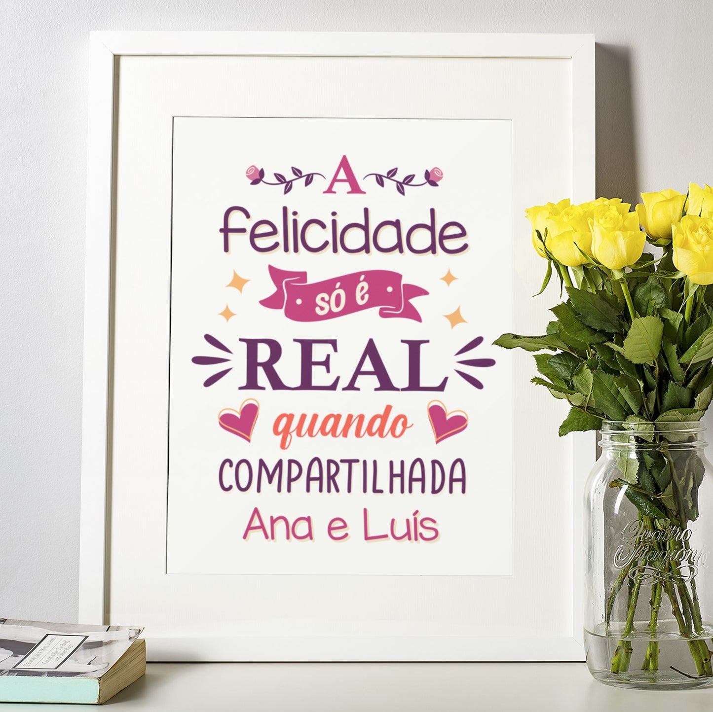 Quadro "Felicidade Compartilhada"