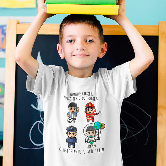 T-shirt "Quando crescer posso ser o que quiser"