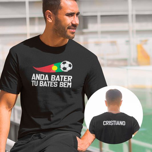 T-shirt "Anda bater, tu bates bem"