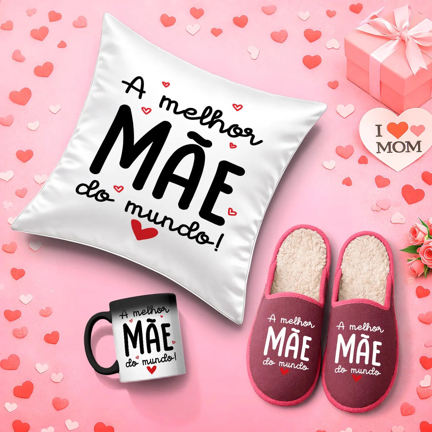 Conjunto Almofada + Chinelos + Caneca Mágica "A melhor mãe do mundo"