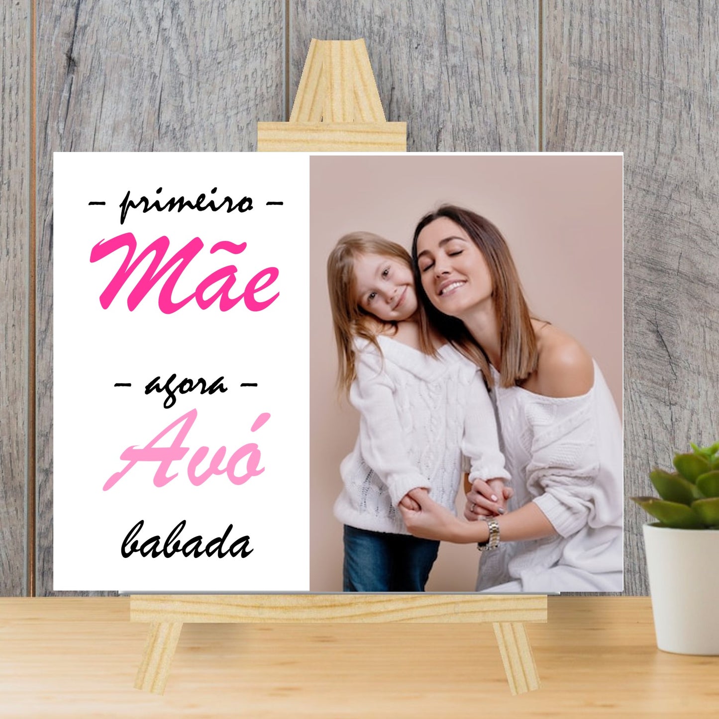 Azulejo "Primeiro mãe agora avó babada"