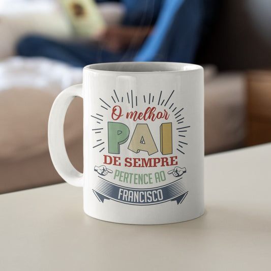 Caneca "O melhor pai de sempre"