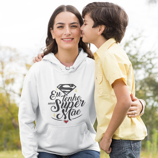 Sweatshirt "Eu tenho uma super mãe"